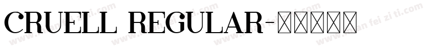Cruell Regular字体转换